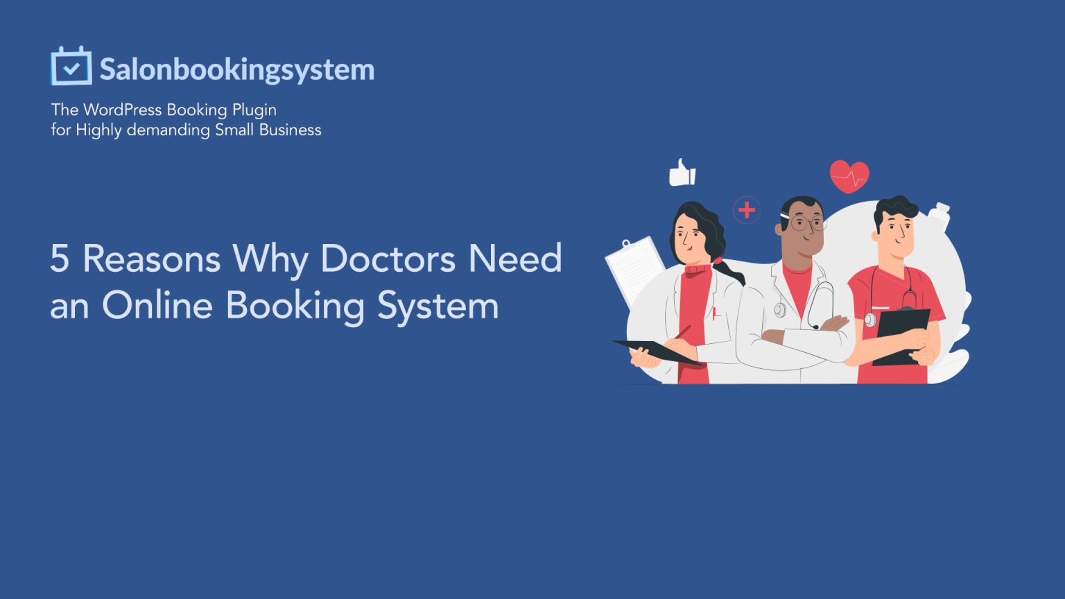 5 Reasons Why Doctors Need an Online Booking System - Salon Booking ...